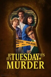 If It’s Tuesday, It’s Murder